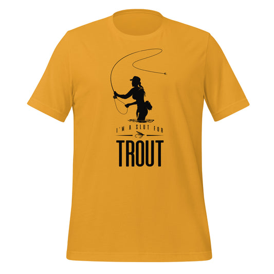 Slut for Trout
